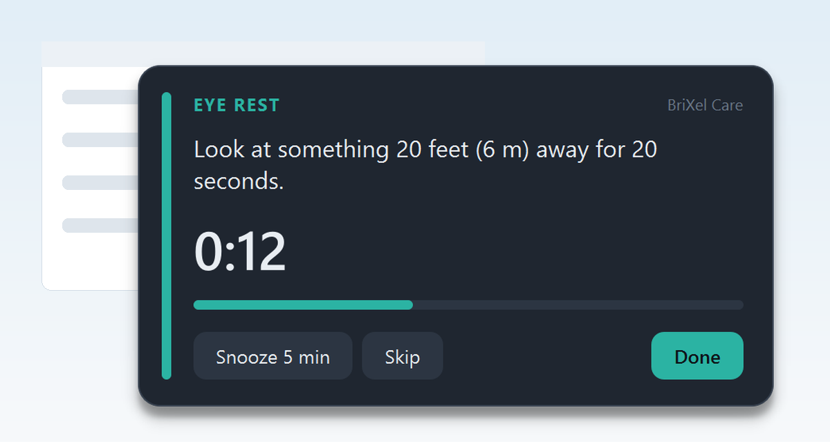 BriXel Care break popup for an eye rest, showing a tip, a 0:12 countdown and Snooze, Skip and Done buttons